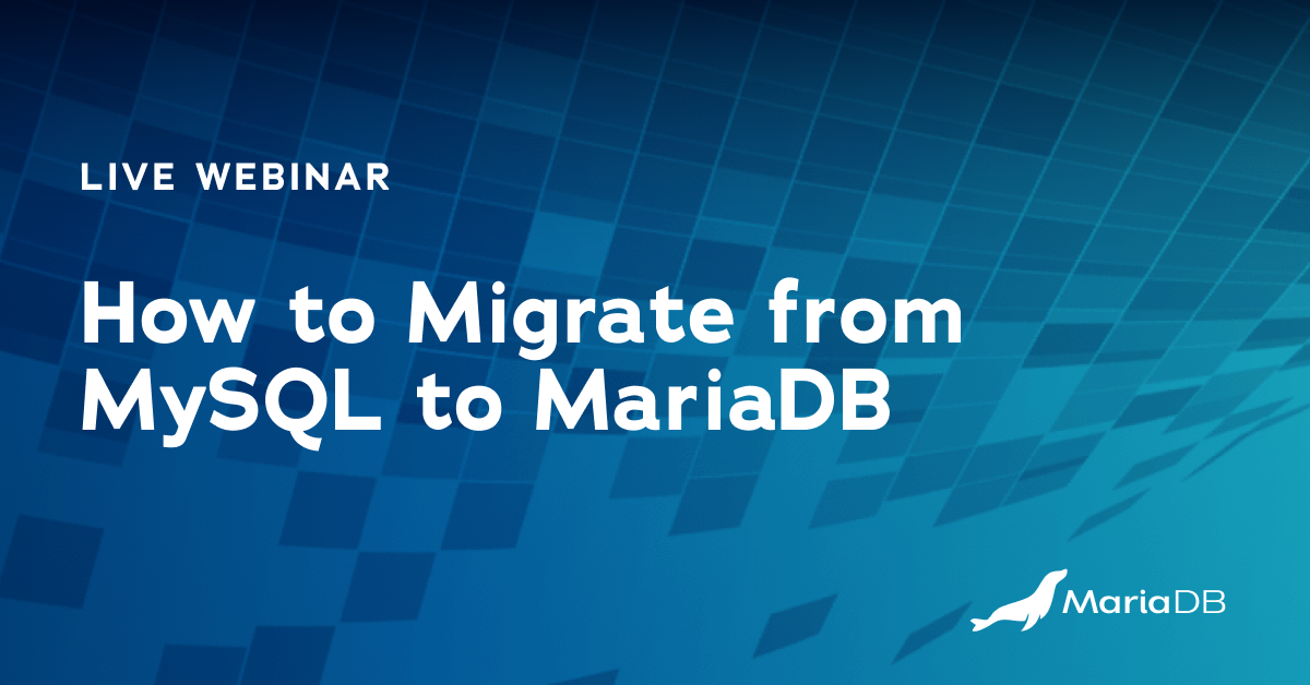 How To Migrate From MySQL To MariaDB