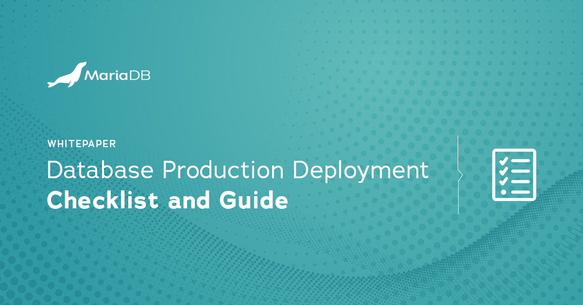 Database Production Deployment Checklist and Guide